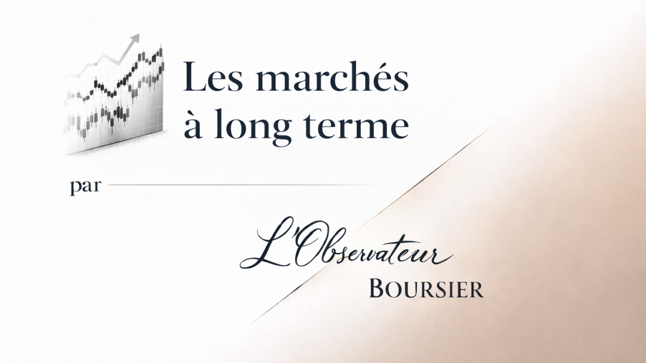 Pourquoi les marchés financiers montent ils inévitablement sur le long terme ?